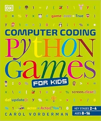 computer coding python games for kids 1st edition d k publishing 0241317797, 978-0241317792