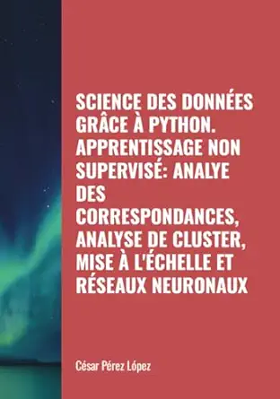 science des donna es gra ce a python apprentissage non supervisa analye des correspondances analyse de