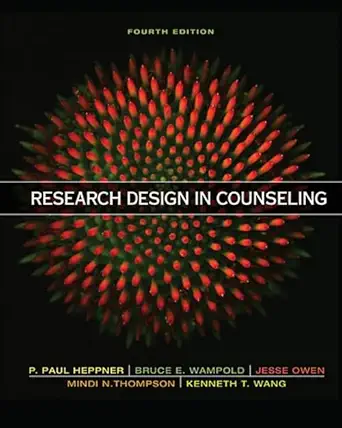 research design in counseling 1st edition puncky heppner ,bruce wampold ,jesse owen ,mindy n thompson