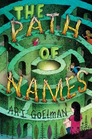 the path of names 1st edition ari goelman 0545474302, 978-0545474306