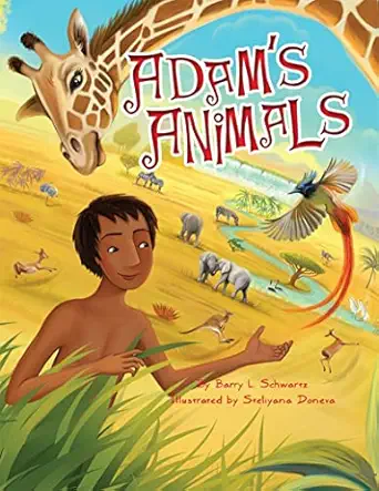 adams animals 1st edition barry l schwartz ,steliyana doneva 1681155303, 978-1681155302