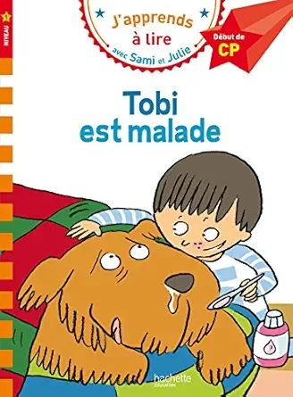 japprends a lire avec sami et julie tobi est malade niveau 1 1st edition laurence lesbre 201910380x,