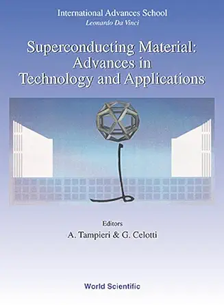 superconducting materials advances in technology and applications 1st edition g celotti ,a tampieri ,g