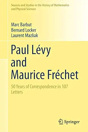 paul lavy and maurice frachet 50 years of correspondence in 107 letters 1st edition marc barbut ,bernard