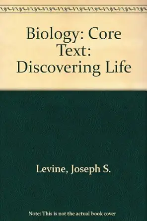 biology discovering life molecules of life 1st edition joseph s levine ,kenneth r miller 0669340774,