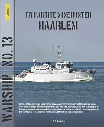 tripartite minehunter haarlem 1st edition bob roetering 908616403x, 978-9086164035