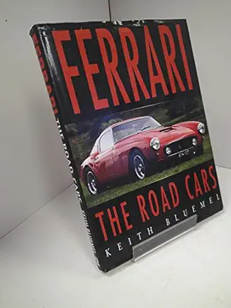 ferrari the road cars 1st edition keith bluemel 0750919191, 978-0750919197