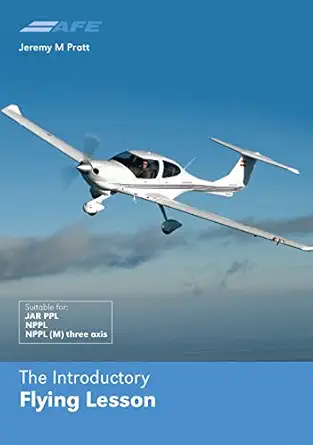 introductory flying lesson 1st edition jeremy m pratt 1906559120, 978-1906559120