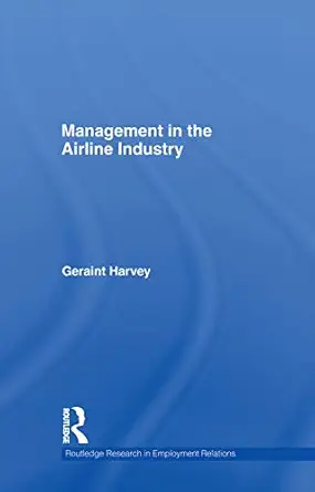 management in the airline industry 1st edition geraint harvey 0415759404, 978-0415759403