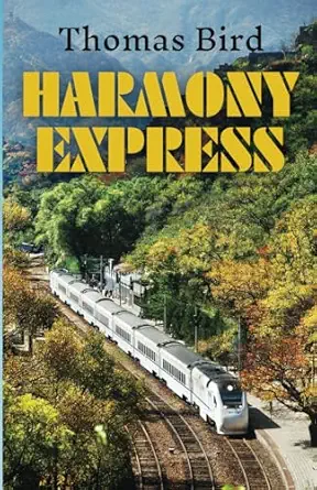 harmony express 1st edition thomas bird 9888843265, 978-9888843268