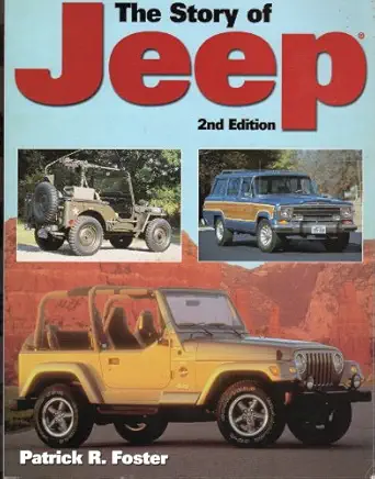 the story of jeep 1st edition patrick foster 087349735x, 978-0873497350