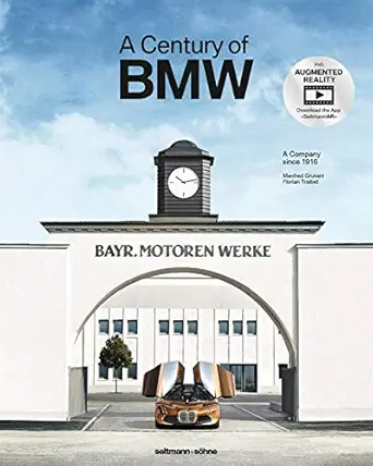 a century of bmw 1st edition manfred grunert ,florian triebel 3946688276, 978-3946688273