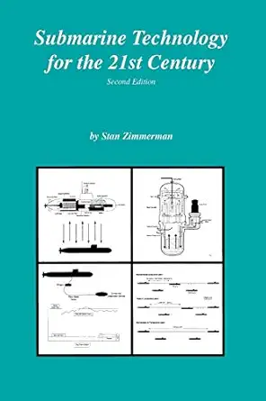 submarine technology for the 21st century 1st edition stan zimmerman 1552123308, 978-1552123300