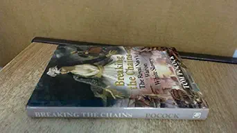 breaking the chains the royal navys war on white slavery 1st edition tom pocock 1861762755, 978-1861762757
