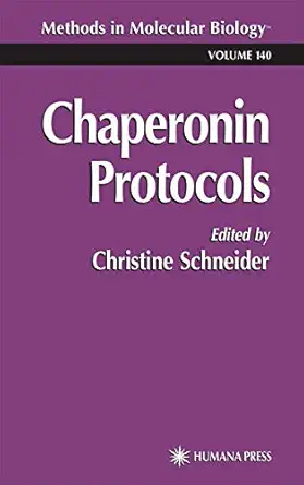 chaperonin protocols 1st edition christine schneider 0896037398, 978-0896037397