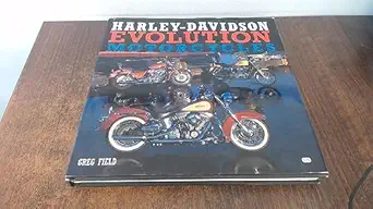 harley davidson evolution motorcycles 1st edition greg field 0760305005, 978-0760305003