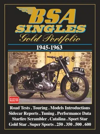 bsa singles gold portfolio 1945 1963 road test book 1st edition brooklands books ltd 185520441x,