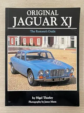 original jaguar xj 1st edition nigel thorley ,mark hughes ,james mann 0760327025, 978-0760327029