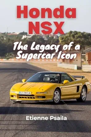 honda nsx the legacy of a supercar icon 1st edition etienne psaila 9918629401, 978-9918629404