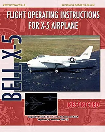 flight operating instructions for x 5 airplane 1st edition united states air force 1935327690, 978-1935327691