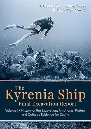 the kyrenia ship final excavation report volume i history of the excavation amphoras pottery and coins as