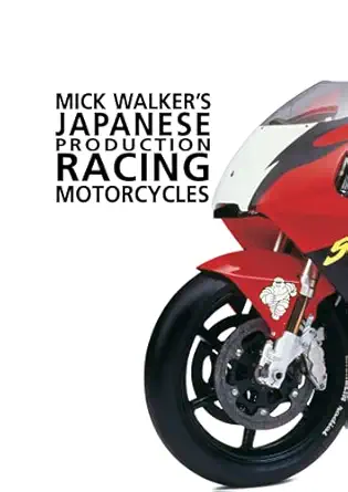 japanese production racing moto op/hs 1st edition mick walker 0954435702, 978-0954435707