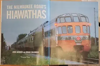 the milwaukee roads hiawathas 1st edition john gruber ,brian solomon 076032395x, 978-0760323953
