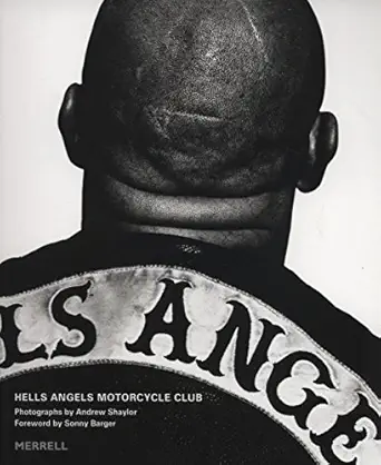 hells angels motorcycle club 1st edition andrew shaylor ,sonny barger 1858944074, 978-1858944074