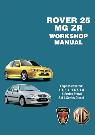 rover 25 and mg zr workshop manual rcl0534eng 1st edition the rover co ltd 1855208830, 978-1855208834