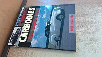 carbodies the complete story 1st edition bill munro 1861261276, 978-1861261274