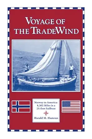 voyage of the tradewind 1st edition harald m hamran ,john d zug ,deb m schense ,joan liffring zug bourret