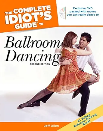 the complete idiots guide to ballroom dancing 1st edition jeffrey allen 1592575773, 978-1592575770