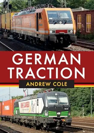 german traction 1st edition andrew cole 1445666944, 978-1445666945
