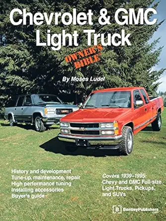 chevrolet and gmc light truck owners bible 1st edition moses ludel 0837601576, 978-0837601571