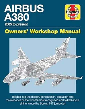 airbus a380 owners workshop manual 2005 to present 1st edition robert wicks 1785211080, 978-1785211089
