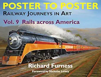 railway journeys in art volume 9 rails across america 1st edition richard furness 0857161695, 978-0857161697