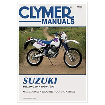 clymer suzuki dr250 350 1990 1994 maintenance troubleshooting repair 1st edition penton staff 0892876026