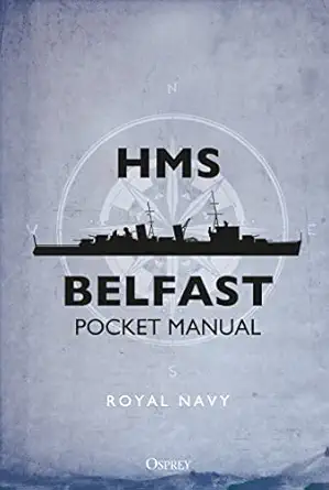 hms belfast pocket manual 1st edition john blake 1472827821, 978-1472827821