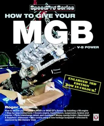 how to give your mgb v8 power totally 1st edition roger williams 1904788939, 978-1904788935