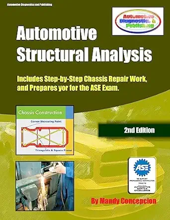 automotive structural analysis 1st edition mandy concepcion 147527047x, 978-1475270471