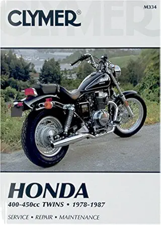 clymer honda 400 450cc twins 1978 1987 service repair maintenance 1st edition penton staff 0892872349,