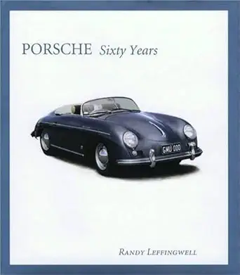 porsche sixty years 1st edition randy leffingwell 0760334838, 978-0760334836