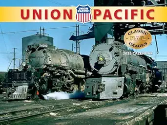 cal union pacific 2025 calendar 1st edition tidemark press 1631145177, 978-1631145179