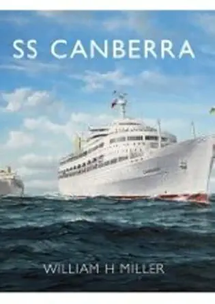 ss canberra 1st edition william h miller 0752442112, 978-0752442112