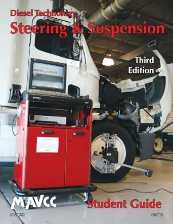 diesel technology steering and suspension student guide 1st edition a multistate curriculum consortium mavcc