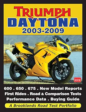 triumph daytona 2003 2009 1st edition brooklands books ltd 1855209497, 978-1855209497