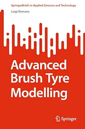 advanced brush tyre modelling 1st edition luigi romano 3030984346, 978-3030984342