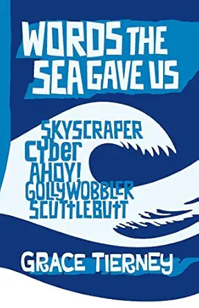 words the sea gave us 1st edition grace tierney 1999977629, 978-1999977627