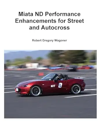 mazda nd performance enhancements for street and autocross 1st edition robert wagoner 1300066903,
