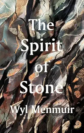 the spirit of stone 1st edition wyl menmuir 0711289301, 978-0711289307